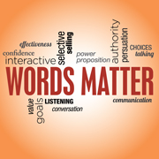Why Words Matter: A Recap of the July Event