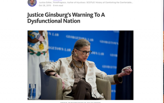 Justice Ginsburg’s Warning To A Dysfunctional Nation