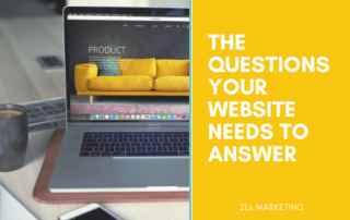 The 3 Questions Your Website Needs To Answer